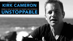 Kirk Cameron Unstoppable